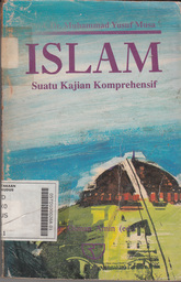 Islam : suatu kajian komprehensif