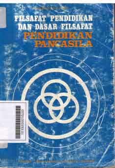 Filsafat Pendidikan dan Dasar Filsafat Pendidikan Pancasila