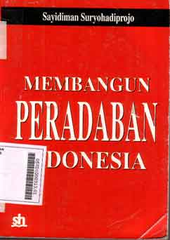 Membangun Peradaban Indonesia