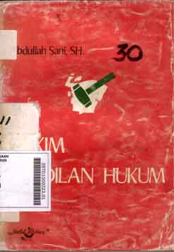 Hakim dan Keadilan Hukum