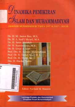 Dinamika pemikiran Islam dan Muhammadiyah (Almanak Muhammadiyah Tahun 1997 M / 1417 -1418 H)