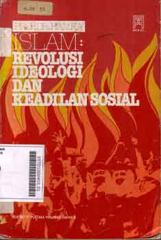 Islam : revolusi ideologi dan keadilan sosial