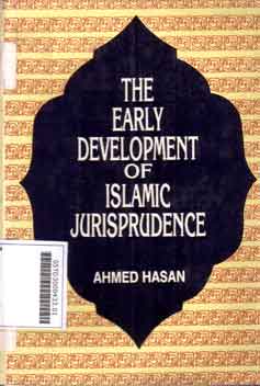 The Early Development of Islamic Jurisprodence