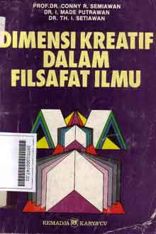 Dimensi Kreatif Dalam Filsafat Ilmu