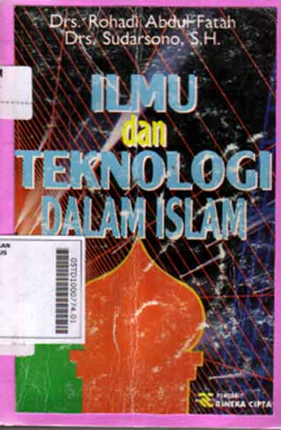 Ilmu Dan Teknologi Dalam Islam