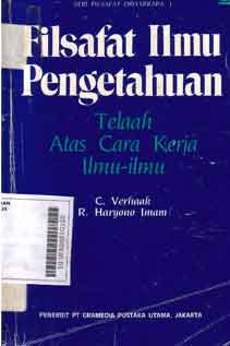 Filsafat Ilmu Pengetahuan : telaah atas cara kerja ilmu-ilmu