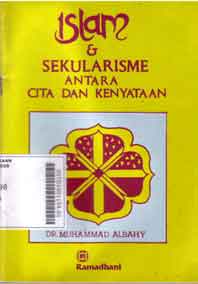 Islam Dan Sekularisme Antara Cita Dan Kenyataan