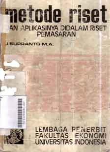 Metode riset : dan aplikasinya didalam riset pemasaran