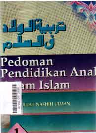 Pedoman Pendidikan Anak Dalam Islam