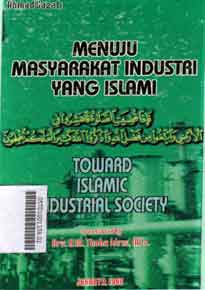 Menuju Masyarakat Industri Yang Islami