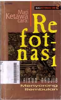 Mati Ketawa Cara Refotnasi : menyorong rembulan