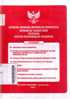 Undang-Undang Republik Indonesia Nomor 20 Tahun 2003 Tentang Sistem Pendidikan Nasional