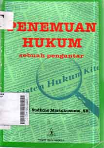 Penemuan Hukum : sebuah pengantar