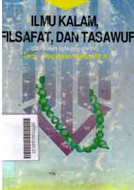 Ilmu Kalam Filsafat Dan Tasawuf (dirasah islamiyah iv)