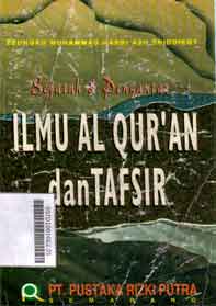 Sejarah Dan Pengantar Ilmu Al Quran Dan Tafsir