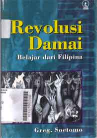 Revolusi Damai : belajar dari Filipina