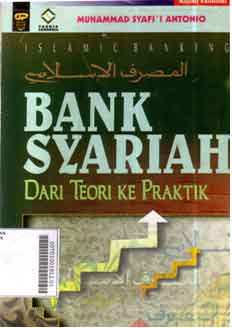 Bank Syariah : dari teori ke praktik