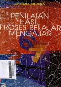 Penilaian Hasil Proses Belajar Mengajar