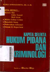 Kapita selekta hukum pidana dan kriminologi