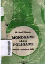 Monogami Atau Poligami : masalah sepanjang masa