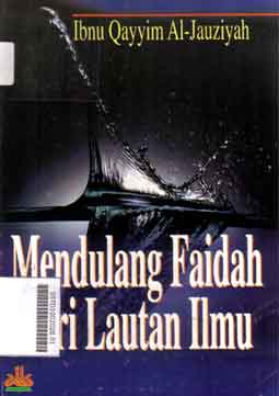 Mendulang Faidah Dari Lautan Ilmu