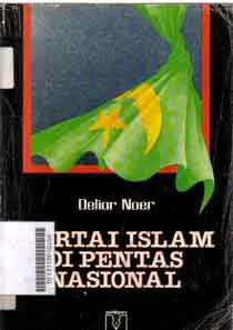 Partai Islam Di Pentas Nasional