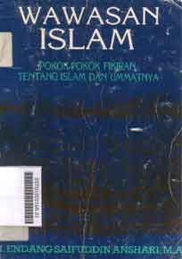 Wawasan Islam : pokok-pokok fikiran tentang islam dan ummatnya