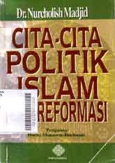 Cita-Cita Politik Islam Era Reformasi