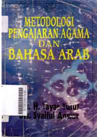 Metodologi Pengajaran Agama dan Bahasa Arab