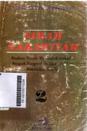 Sirah Nabawiyah : analisis ilmiah manhajiah terhadap sejarah pergerakan islam di masa rasulullah SAW