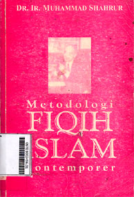 Metodologi Fiqih Islam : kontemporer