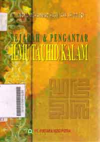 Sejarah Dan Pengantar Ilmu Tauhid / Kalam