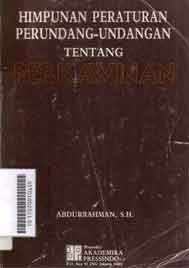 Himpunan Peraturan Perundang-Undangan Tentang Perkawinan