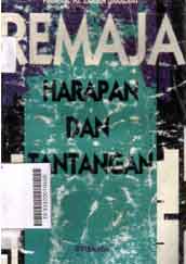 Remaja : harapan dan tantangan