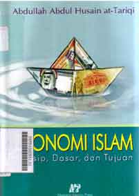 Ekonomi Islam : prinsip, dasar, dan tujuan