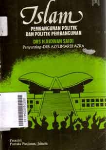 Islam, Pembangunan Politik dan Politik Pembangunan