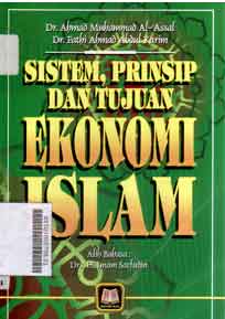 Sistem, Prinsip Dan Tujuan Ekonomi Islam