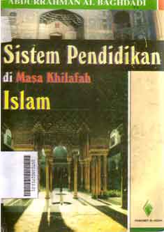 Sistem Pendidikan Di Masa Khilafah Islam