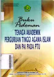 Buku Pedoman Tenaga Akademik Perguruan Tinggi Agama Islam Dan PAI Pada PTU