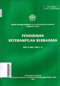 Pendidikan Keterampilan Berbahasa : MSD-II GMI/4 SKS/1-12