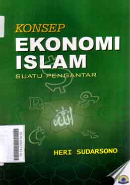 Konsep Ekonomi Islam : suatu pengantar