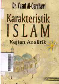 Karakteristik Islam : kajian analitik