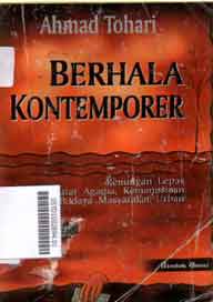 Berhala Kontemporer : renungan lepas seputar agama, kemanusiaan dan masyarakat urban