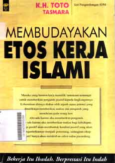 Membudayakan Etos Kerja Islami