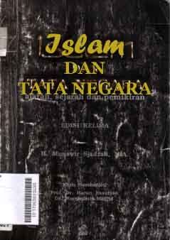 Islam dan tata negara  : ajaran, sejarah dan pemikiran