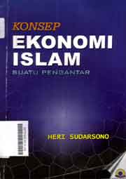 Konsep eknonomi Islam : suatu pengantar