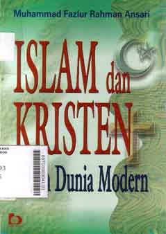 Islam Dan Kristen : dalam dunia modern