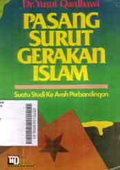 Pasang Surut Gerakan Islam : suatu studi ke arah perbandingan