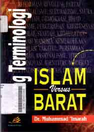 Perang Terminologi Islam Versus Barat