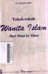 Tokoh-Tokoh Wanita Islam : dari masa ke masa